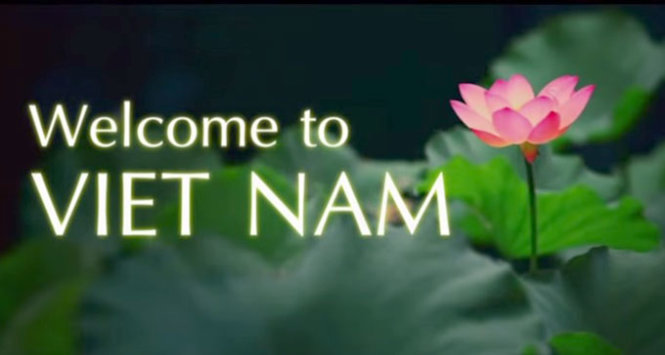 Hình ảnh Welcome to Viet Nam xuất hiện trong clip - Ảnh chụp từ clip